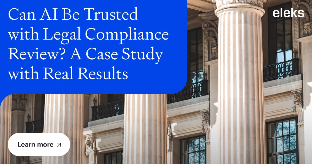 Can AI Be Trusted with Legal Compliance Review? A Case Study with Real Results
