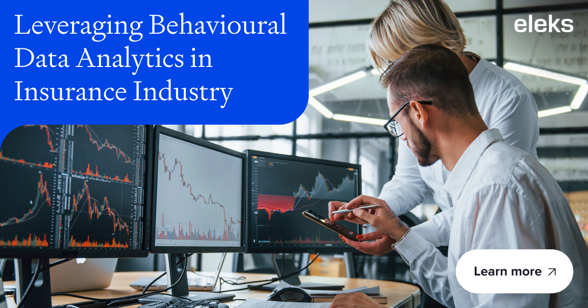 Leveraging Behavioural Data Analytics in Insurance Industry