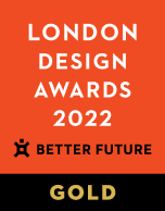 Gold winner of the London Design Awards 2022